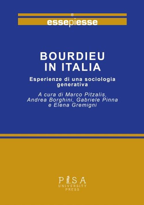 Bourdieu in italia. Esperienze di una sociologia generativa - copertina