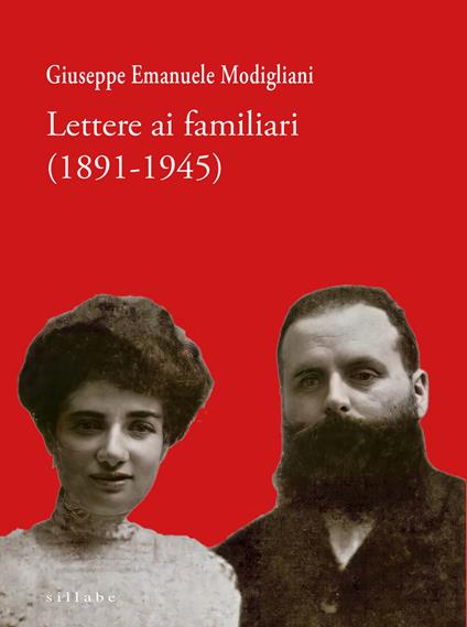 Lettere ai familiari (1891-1945) (rist, anast., Roma 1971) - Giuseppe Emanuele Modigliani - copertina