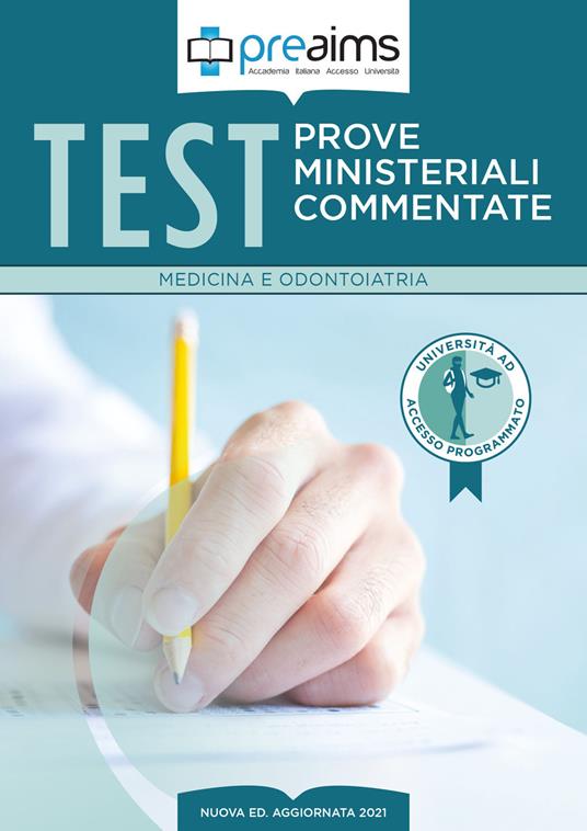 Preaims. Prove ministeriali commentate. Test medicina e odontoiatria - copertina