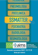 Manuale SSMatter. Domande commentate SSM2017-18-19-20 divise per materia