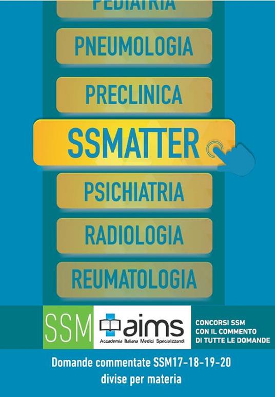 Manuale SSMatter. Domande commentate SSM2017-18-19-20 divise per materia - copertina