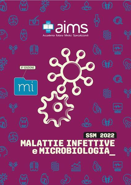 Manuale di malattie infettive e microbiologia. Concorso Nazionale SSM - Nicolò Binello,Giulia Russo,Federico Mastroleo - copertina