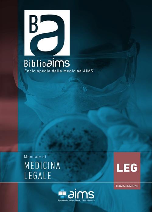 Manuale di medicina legale - Angelo Crapisi,Mauro Ciavarella,Aldo Di Fazio - copertina