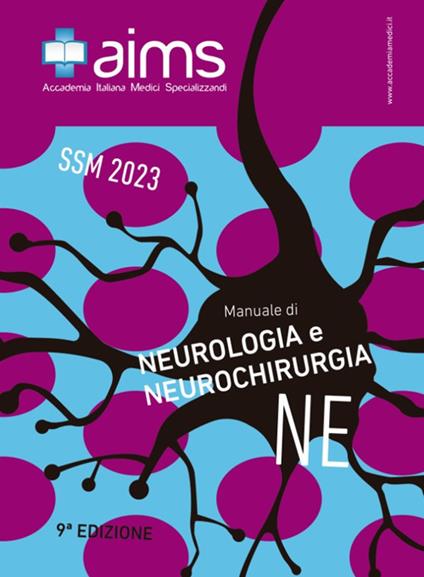 Manuale di neurologia e neurochirurgia. Concorso Nazionale SSM 2023 - Michele Romoli,Maria Romozzi,Lorenzo Ricci - copertina