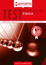 Preaims. Manuale di fisica. Test medicina, odontoiatria e professioni sanitarie