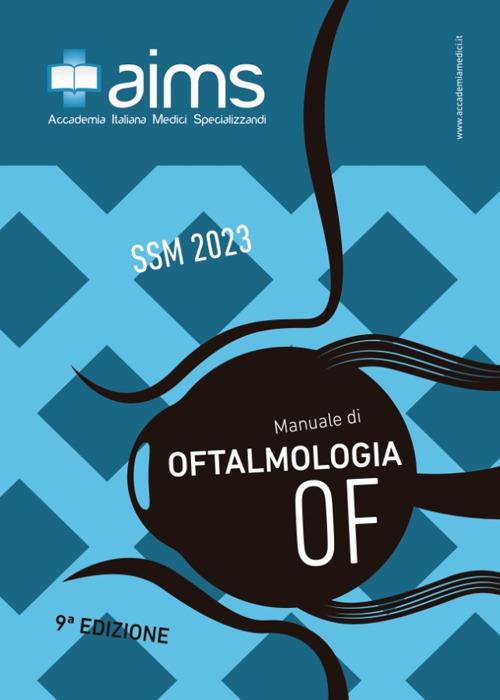 Manuale di oftalmologia. Concorso Nazionale SSM 2023 - Fabiana Mallone,Ruggiero Paderni,Giulia Filippello - copertina