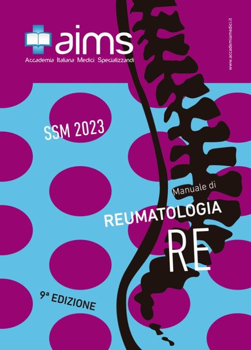 Manuale di reumatologi. Concorso Nazionale SSM 2023 - Nicola Acampora,Annalisa Marino,Claudia Iannone - copertina
