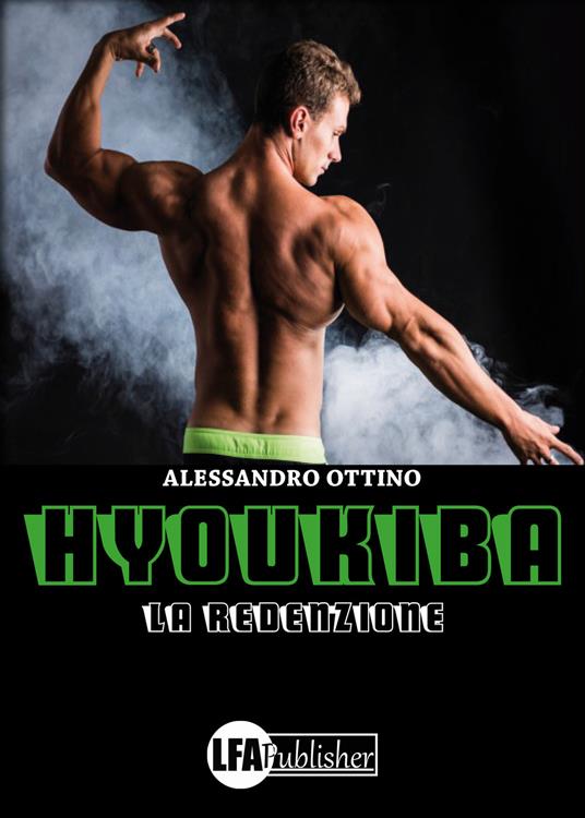 Hyoukiba. La redenzione - Alessandro Ottino - copertina