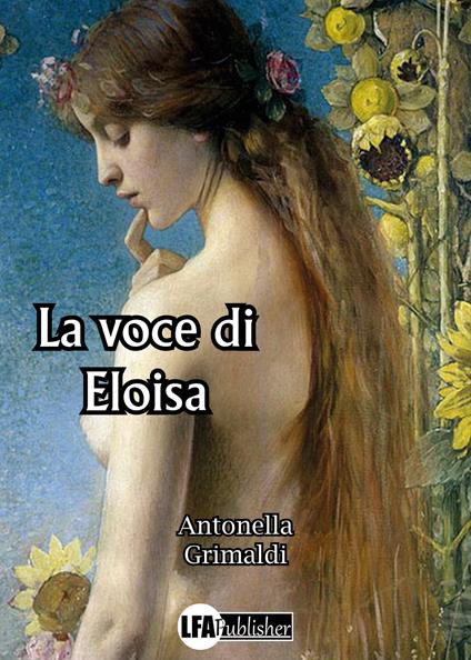 La voce di Eloisa - Antonella Grimaldi - copertina