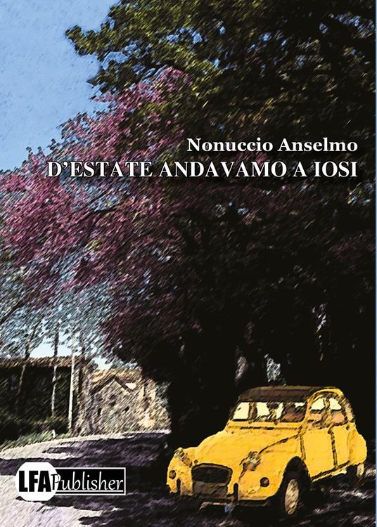 D'estate andavamo a Iosi - Nonuccio Anselmo - copertina