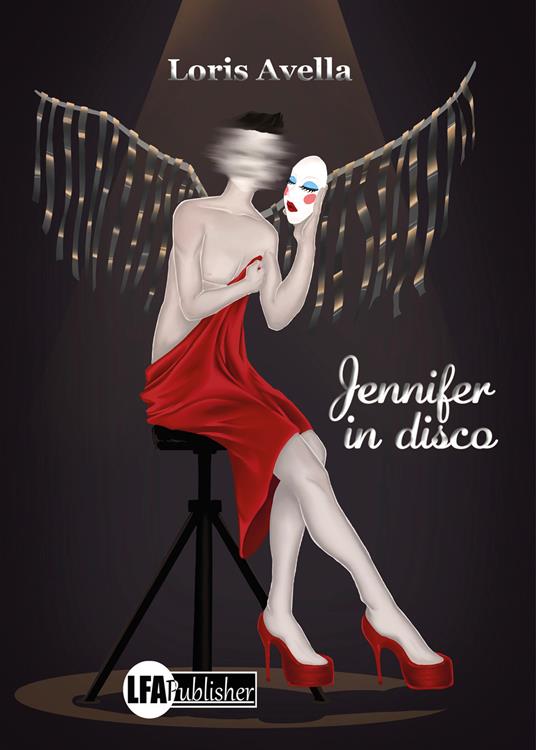 Jennifer in disco - Loris Avella - copertina