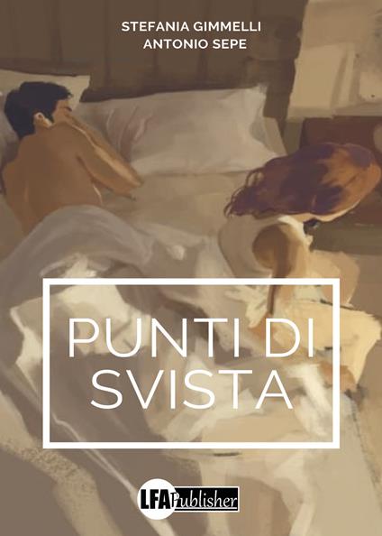 Punti di svista - Stefania Gimmelli,Antonio Sepe - copertina