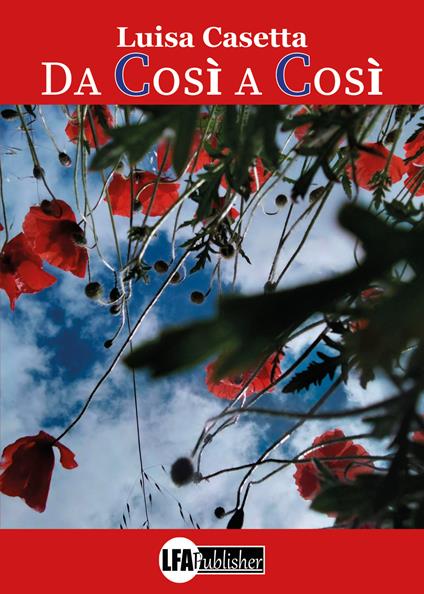 Da così a così - Luisa Casetta - copertina