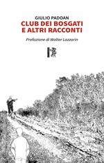 Club dei Bosgati e altri racconti