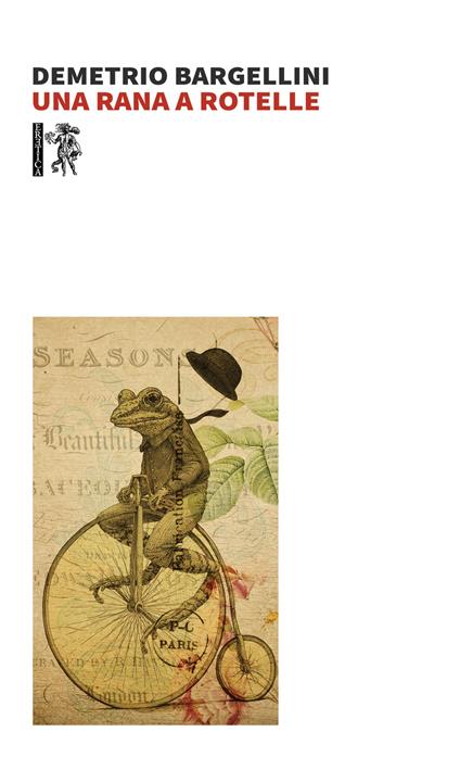 Una rana a rotelle - Demetrio Bargellini - copertina