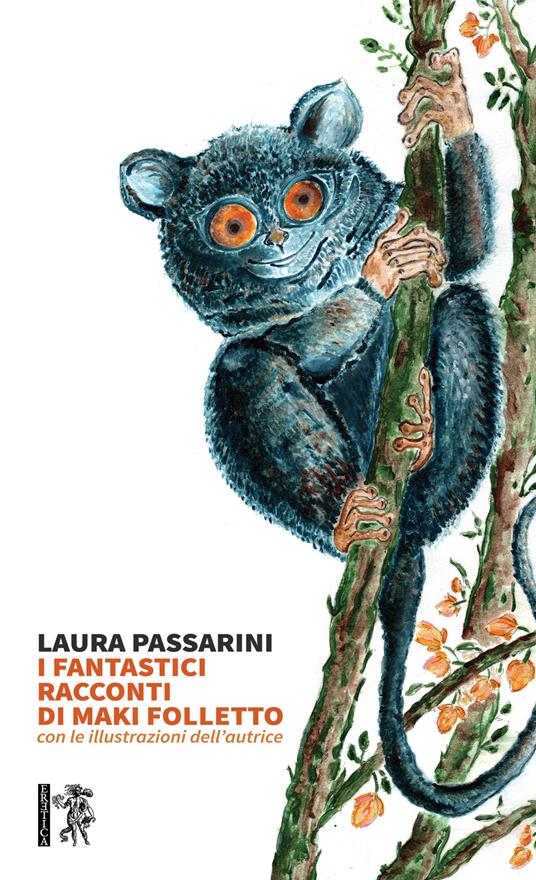 I fantastici racconti di Maki Folletto - Laura Passarini - copertina