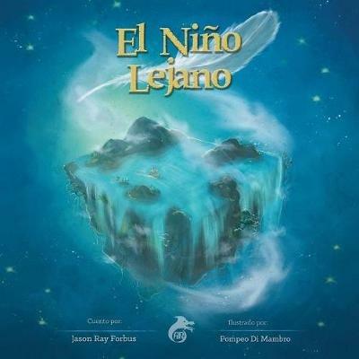 El niño lejano - Jason Ray Forbus - copertina