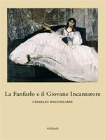 La fanfarlo-Il giovane incantatore