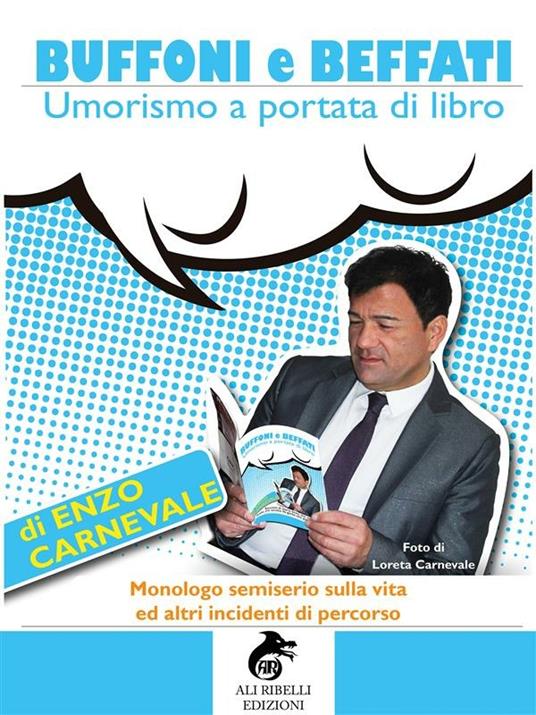 Buffoni e beffati. Umorismo a portata di libro - Enzo Carnevale - ebook