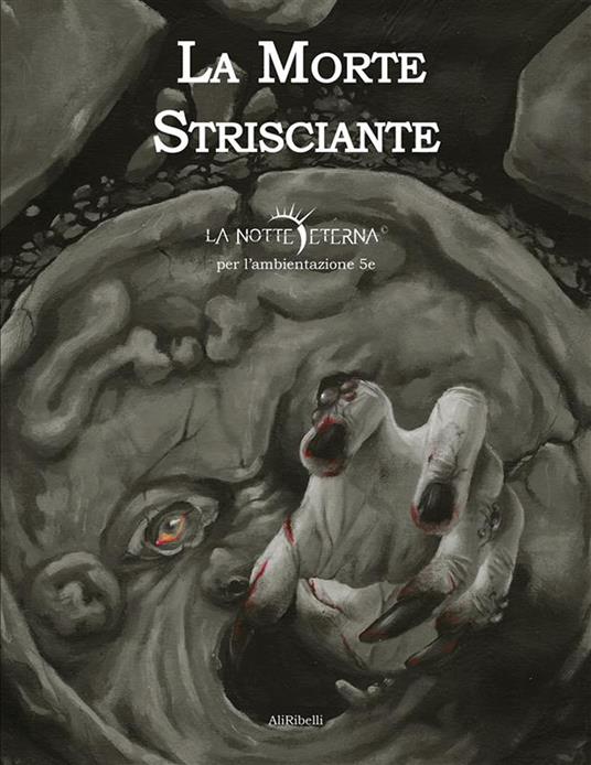 La morte strisciante - Jason R. Forbus,Martina Gianello - ebook