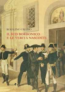 Image of Il Sud borbonico e le verità nascoste