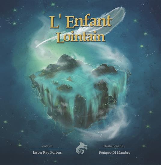 L' enfant lointain - Jason Ray Forbus - copertina