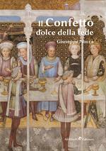 Il confetto. Dolce della fede