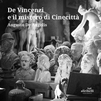 De Vincenzi e il mistero di Cinecittà