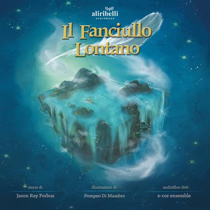 Il Fanciullo Lontano