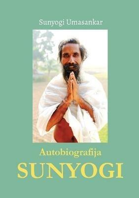 Autobiografija Sunyogija - Sunyogi Umasankar - copertina