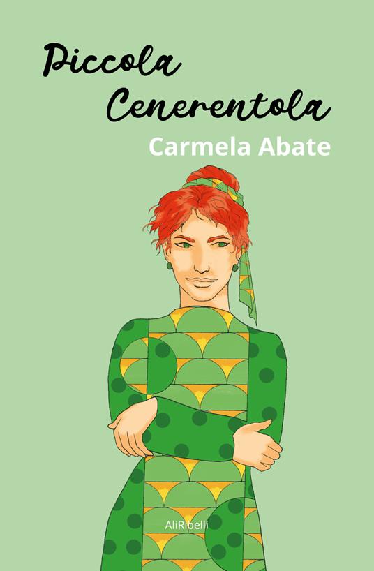 Piccola Cenerentola - Carmela Abate - ebook