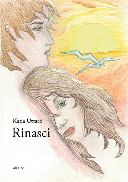 Rinasci - Caterina Uttaro - copertina