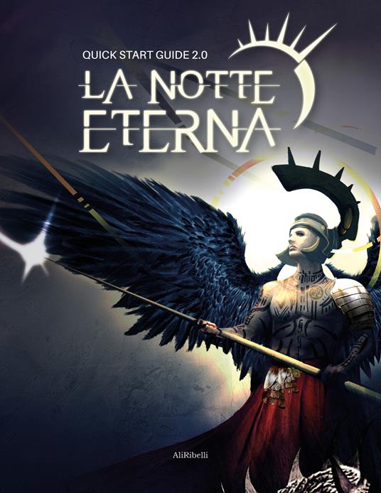 Quick start guide. La notte eterna 2.0 - Jason R. Forbus - ebook