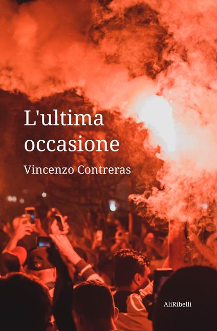 L'ultima occasione - Vincenzo Contreras - copertina