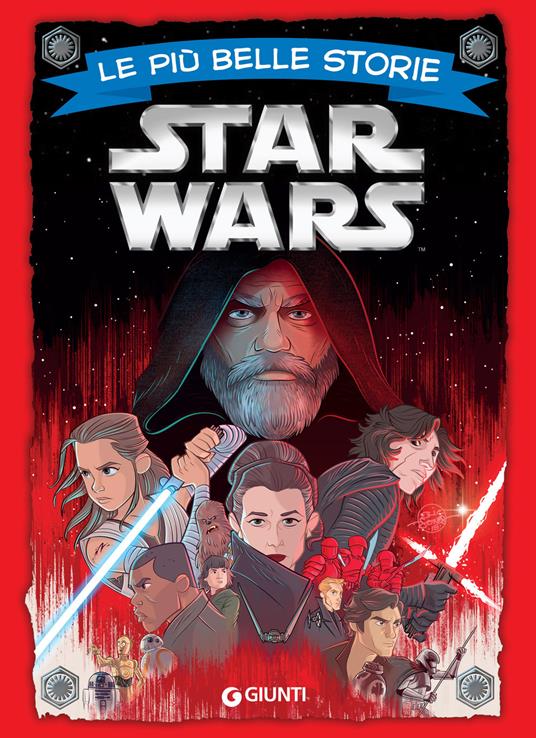 Sequel trilogy Star Wars. Le più belle storie - Disney,Lucas - ebook