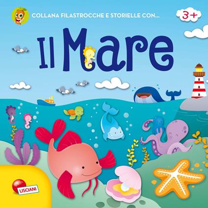 Filastrocche e storielle con... il mare. Ediz. a colori - Cristina Grottoli - copertina