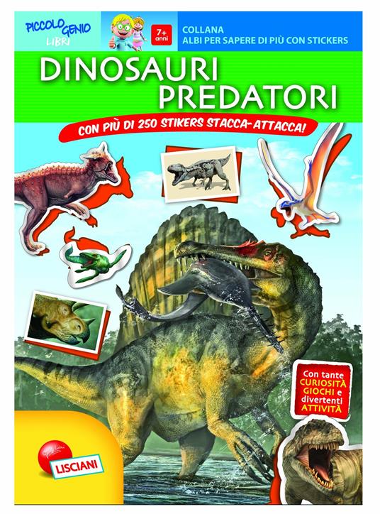 I predatori della preistoria. Ediz. illustrata - copertina