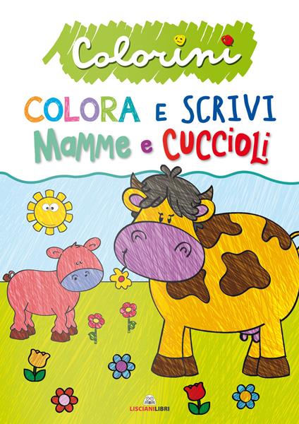 Mamme e cuccioli. Colorini. Ediz. a colori - Beatrice Tinarelli - copertina