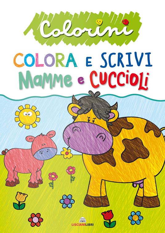 Mamme e cuccioli. Colorini. Ediz. a colori - Beatrice Tinarelli - copertina