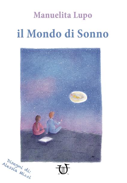 Il mondo di sonno - Manuelita Lupo - copertina