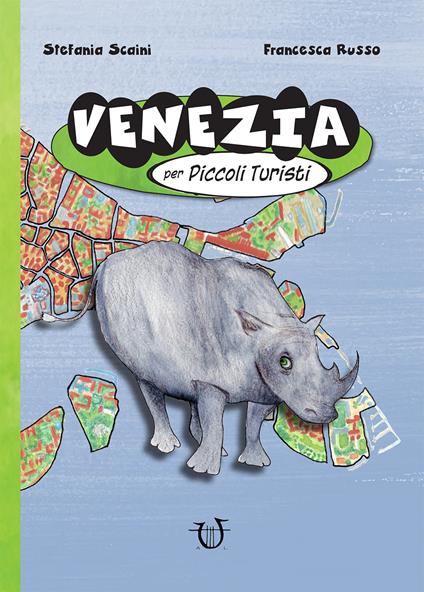 Venezia per piccoli turisti - Stefania Scaini - copertina