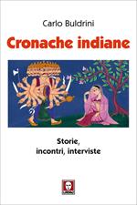 Cronache indiane. Storie, incontri, interviste