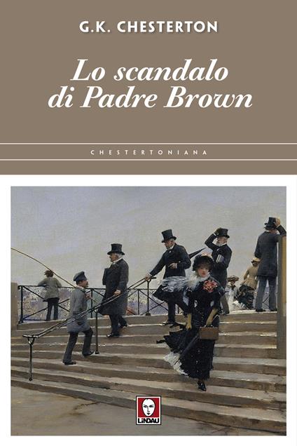 Lo scandalo di padre Brown - Gilbert Keith Chesterton - copertina