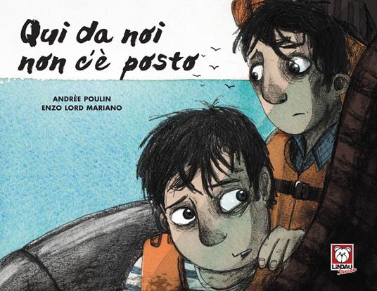 Qui da noi non c'è posto. Ediz. a colori - Andrée Poulin - copertina