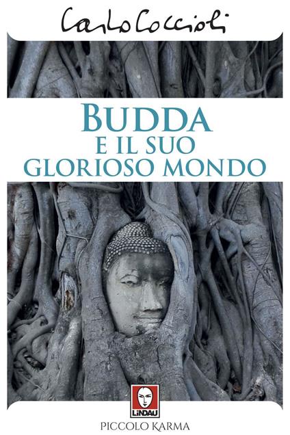 Budda e il suo glorioso mondo - Carlo Coccioli - ebook