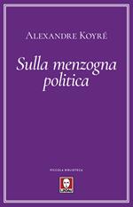 Sulla menzogna politica