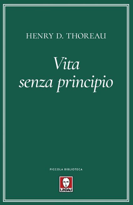 Vita senza principio - Henry David Thoreau,Thais Siciliano - ebook
