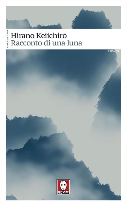 Racconto di una luna - Hirano Keiichiro,Laura Testaverde - ebook