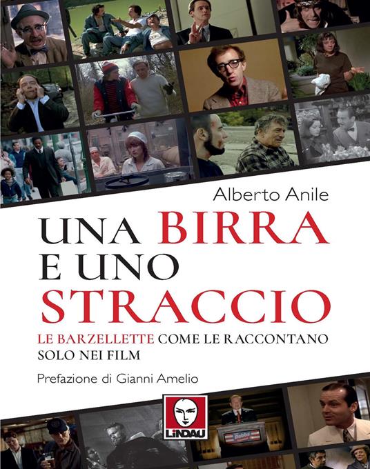 Una birra e uno straccio. Le barzellette come le raccontano solo nei film - Alberto Anile - copertina