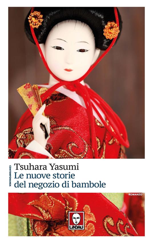 Le nuove storie del negozio di bambole - Yasumi Tsuhara - Libro - Lindau -  Contemporanea | IBS